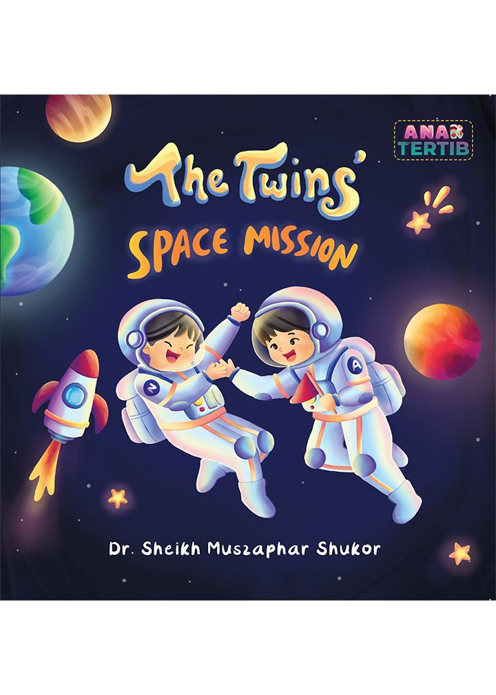 Tertib Publishing Buku The Twins’ Space Mission by Dr. Sheikh Muszaphar Shukor ISTTTSM