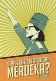 Thukul Cetak Book (AS-IS) Siapa Kata Kita Sudah Merdeka? 2009641