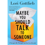 Times Distribution Book Maybe You Should Talk To Someone: A Therapist, Her Therapist, and Our Lives Revealed by Lori Gottlieb 201281