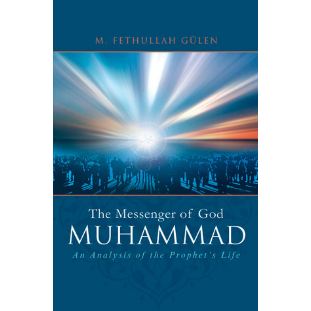 Tughra Books Buku Muhammad The Messenger of God by M. Fethullah Gulen ISMTMOG