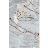 Healing Carefulliy Through God's Love and Light By Nurliyana Rahmat