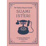 50 Talian Hayat Untuk Suami & Isteri by Dr Harlina & Dr Anwar Fazal