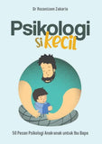 WhiteCoat Buku Psikologi Si Kecil by Dr Rozanizam Zakaria (AS-IS) ISWCPSK