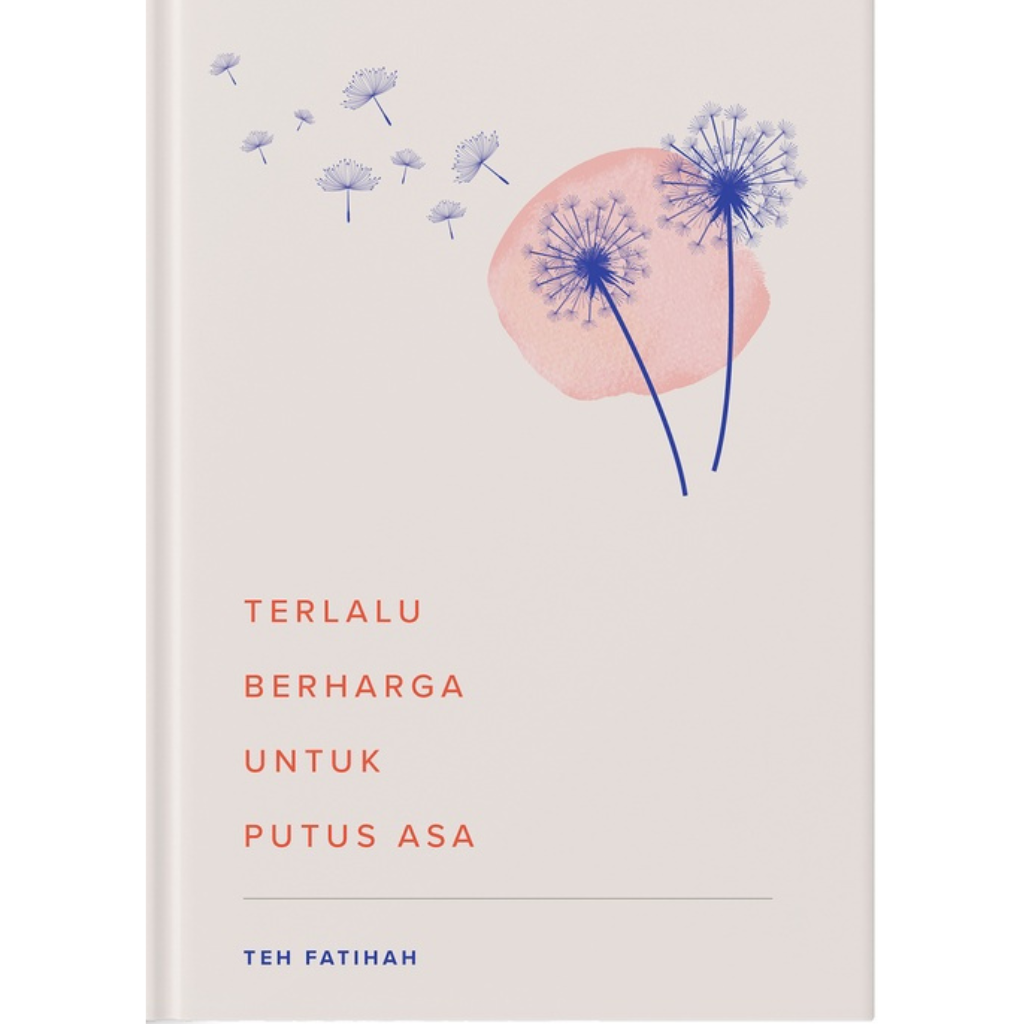 WhiteCoat Buku Terlalu Berharga Untuk Putus Asa by Teh Fatihah 201435