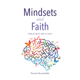 Mindsets and Faith by Natasha Kamaluddin